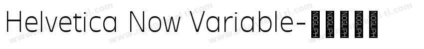 Helvetica Now Variable字体转换
